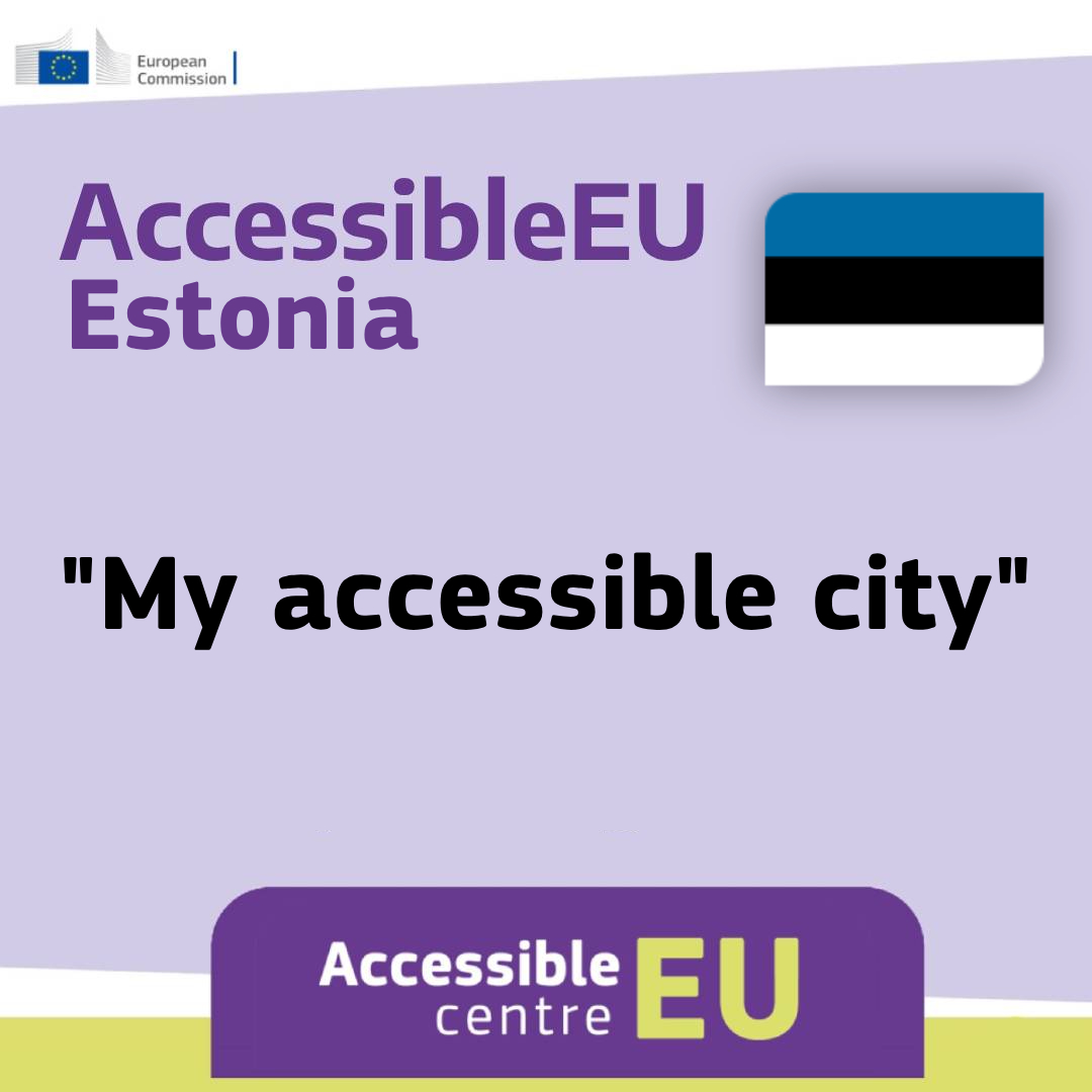 AccessibleEU Estonia - My accessible city